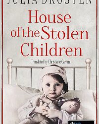 Out now! House of the Stolen Children